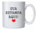 Caneca Porcelana 300 ml, Impressão Sublimática. 
